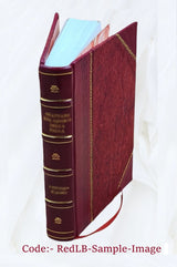Vorarbeiten, Erd-, Grund-, Strassen- und Tunnelbau, Volume 2, 1905 Leather-Bound Edition